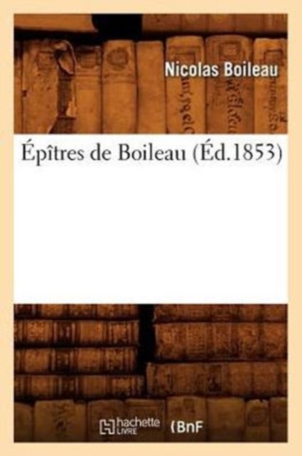 ?p?tres de Boileau (?d.1853)