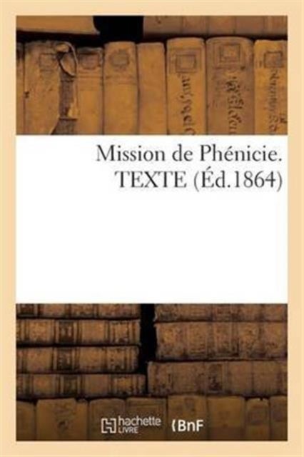 Bilde av Mission De Phenicie. Texte Av Sans Auteur