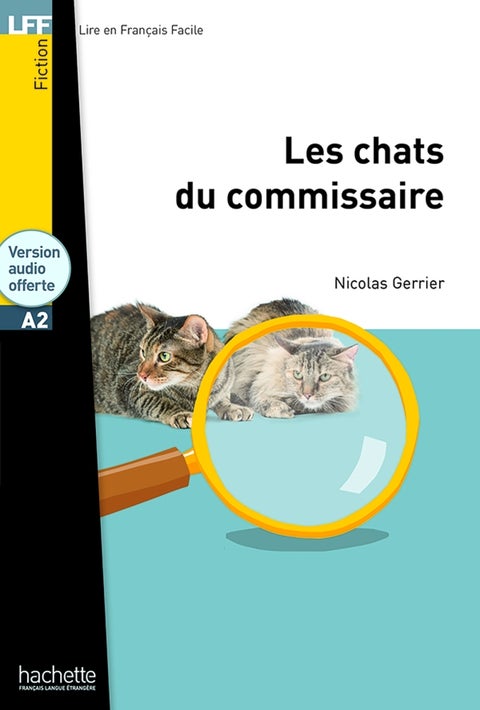 Les chats du commissaire - Niveau A2