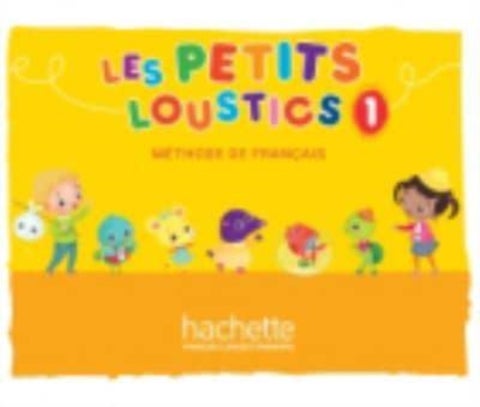 Les Petits Loustics - Livre de l'eleve 1