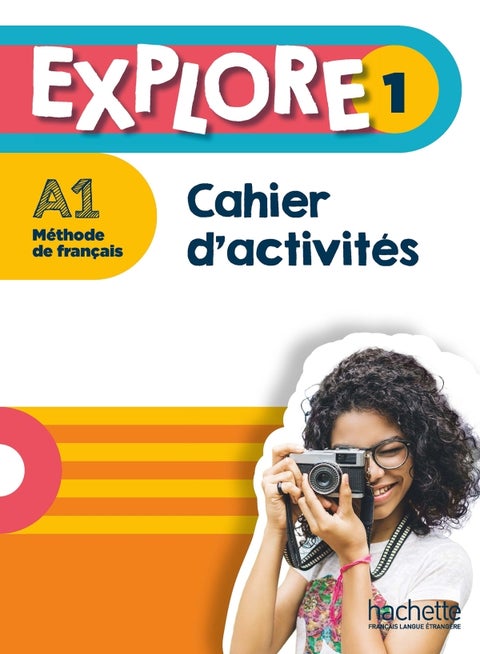 Explore 1 A1 Cahier d'activites
