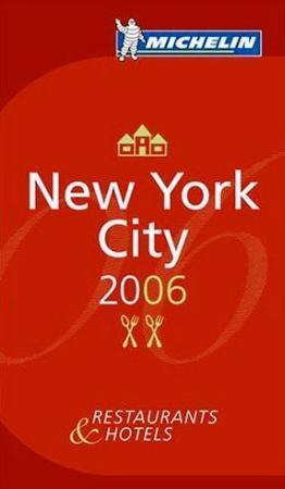 New York City 2006 - restaurants and hotels