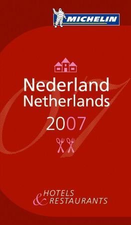 Nederland 2007 = Netherlands 2007 : hotels and restaurants - Michelin. Hotels and restaurants-serien (Innbundet) - Norli Bokhandel