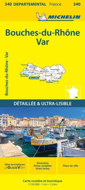 Bouches-du-Rhone Var - Michelin Local Map 340 - Map