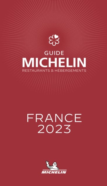 Bilde av France - The Michelin Guide 2023: Restaurants (michelin Red Guide) Av Michelin