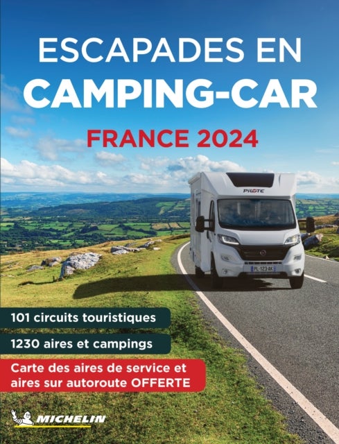 Bilde av Escapades En Camping-car France Michelin 2024 - Michelin Camping Guides Av Michelin