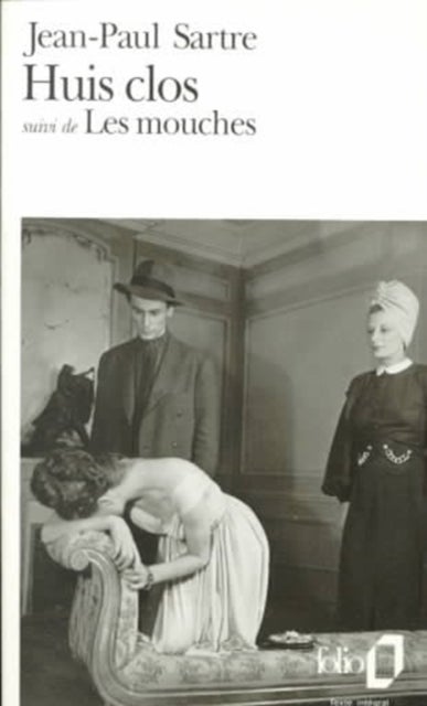 Huis clos/Les mouches