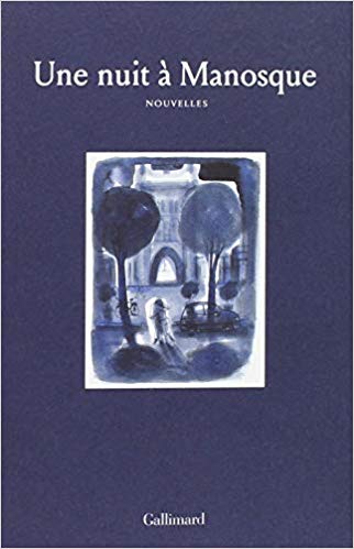 Une nuit a Manosque