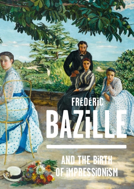 Bilde av Frederic Bazille And The Birth Of Impressionism Av Michel Hilaire, Paul Perrin, Kimberly Jones