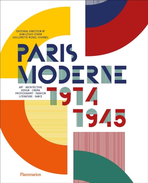 Paris Moderne - 1914-1945
