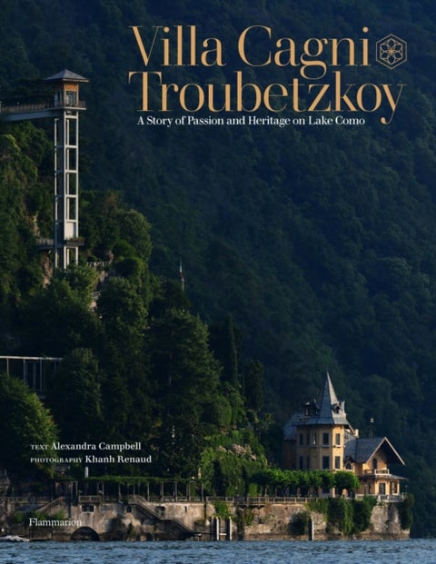 Villa Cagni Troubetzkoy - A Story of Passion and Heritage on Lake Como
