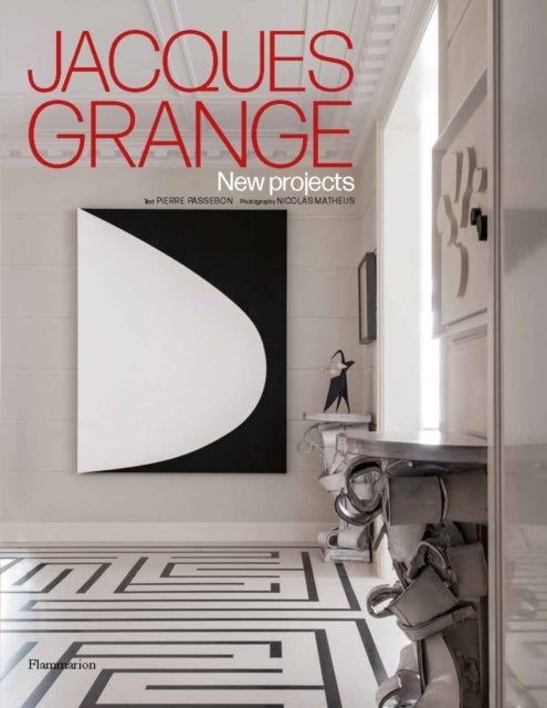 Jacques Grange: New Projects
