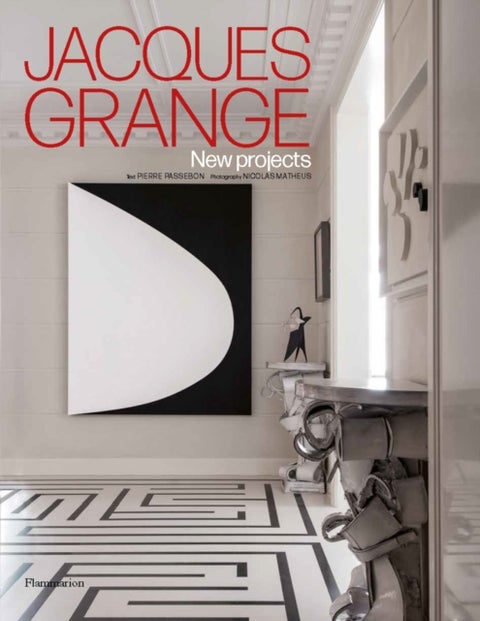 Jacques Grange: New Projects