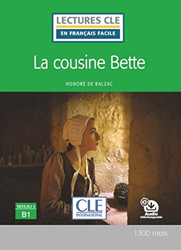 La cousine Bette - Niveau B1