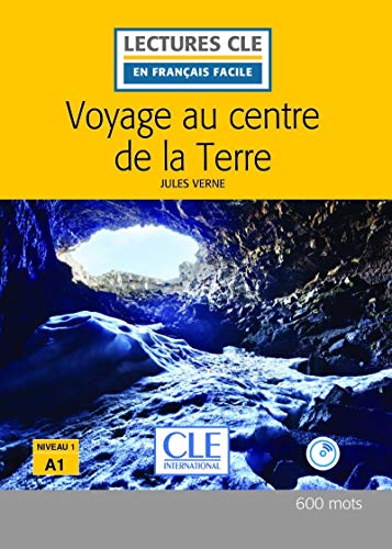 Voyage au centre de la terre - Niveau A1