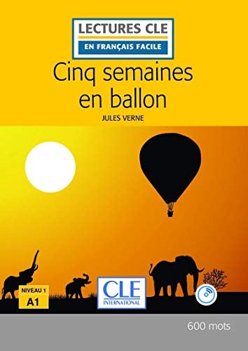 Cinq semaines en ballon - Niveau A1