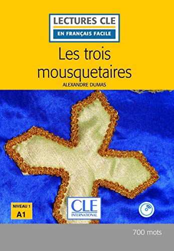 Les trois mousquetaires - Niveau A1