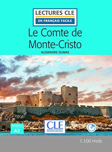 Le comte de Monte-Cristo - Niveau A2