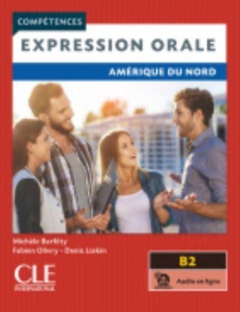 Competences 2eme edition - Expression orale B2 - Amerique du Nord