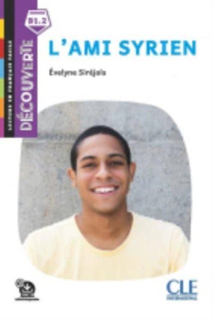 Decouverte - L'ami syrien - Livre + Audio telechargeable