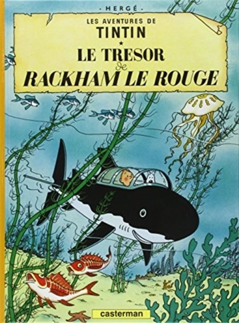 Le tresor de Rackham le Rouge - Les aventures du Tintin 12