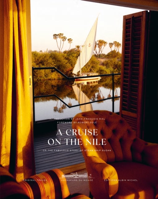 Bilde av A Cruise On The Nile Av Jean-francois Rial, Robert Sole