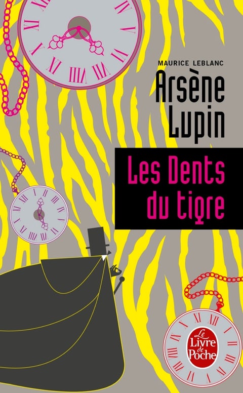 Arsène Lupin - Les dents du tigre