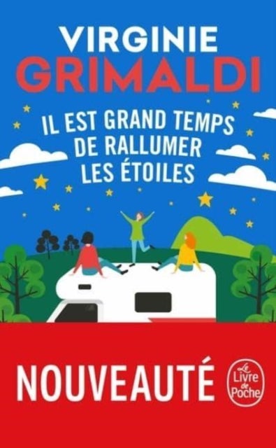 Bilde av Il Est Grand Temps De Rallumer Les Etoiles Av Virginie Grimaldi