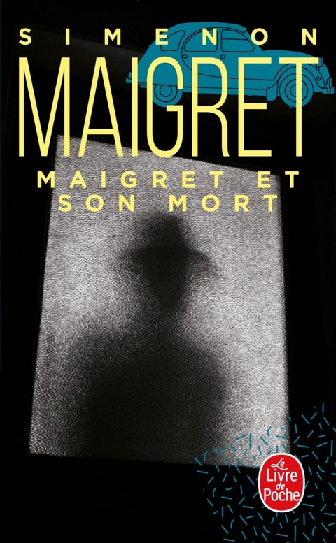 Maigret et Son Mort