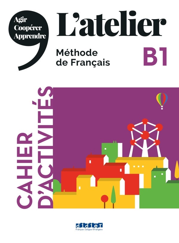 L'atelier B1 cahier d'activites