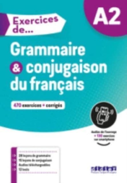 Exercices de Grammaire & conjugaison du francais A