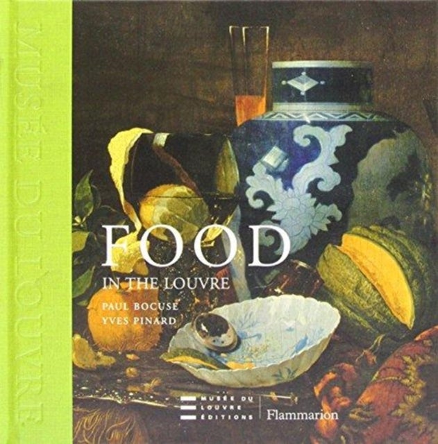 Bilde av Food In The Louvre Av Paul Bocuse, Yves Pinard