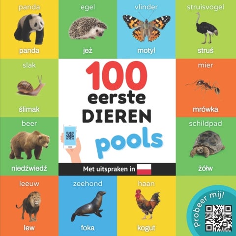 100 eerste dieren in het pools - Tweetalig fotoboek for kinderen: nederlands / pools met uitspraken