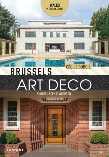 Brussels Art Deco - Walks in the City Center