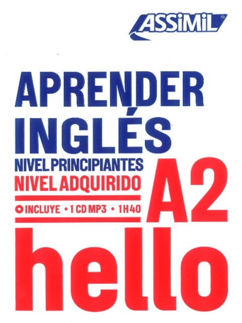 APRENDER INGLES niveau A2 - Apprendre l'anglais pour hispanophones
