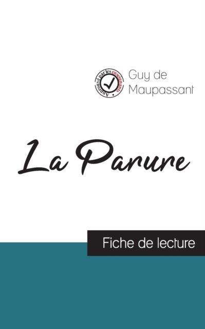 Bilde av La Parure De Maupassant (fiche De Lecture Et Analyse Complete De L&#039;oeuvre) Av Guy De Maupassant