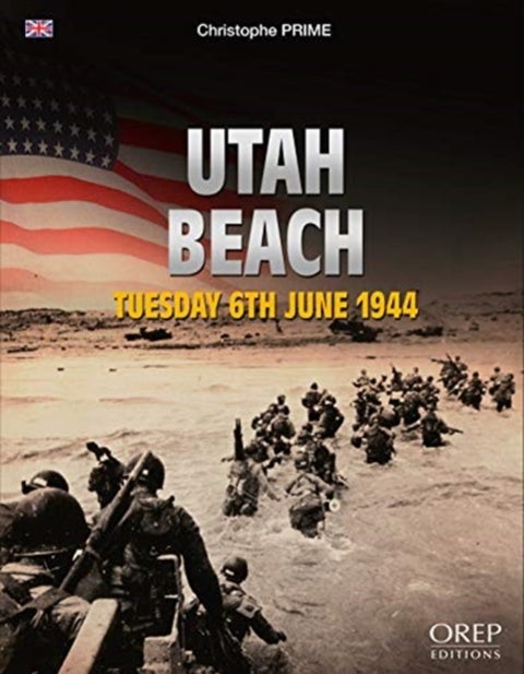 Utah Beach - Tuesday 6th June 1944