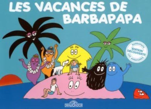 Les Aventures de Barbapapa - Les vacances de Barbapapa