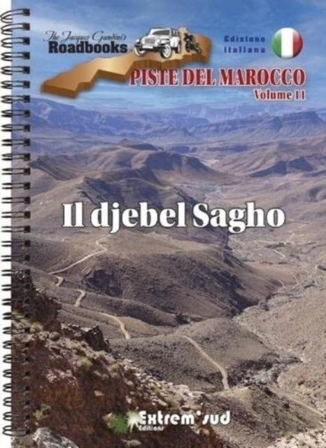 Piste del Marocco volume 11 Il djebel Sagho