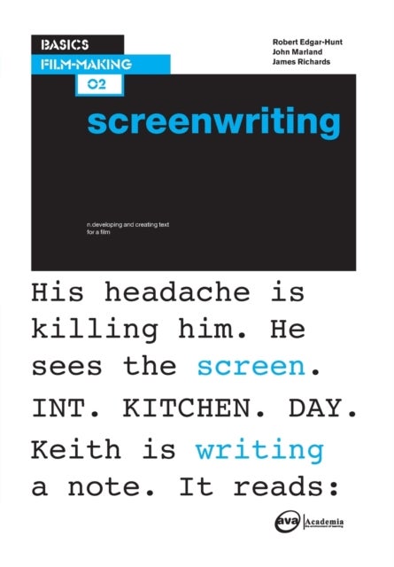 Basics Film-Making 02: Screenwriting