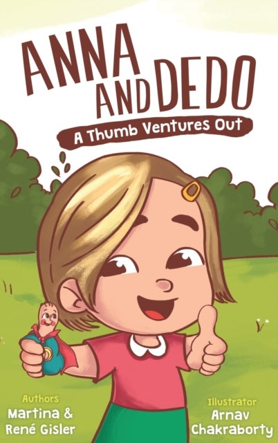 Anna and Dedo - A Thumb Ventures Out