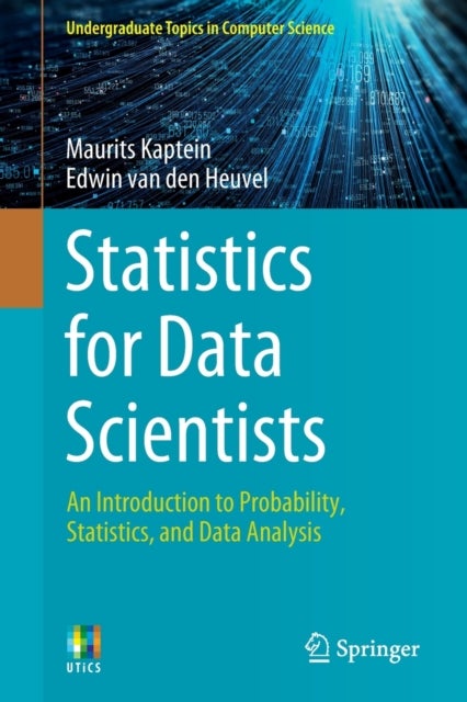 Bilde av Statistics For Data Scientists Av Maurits Kaptein, Edwin Van Den Heuvel