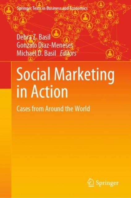 Social Marketing in Action - Cases from Around the World