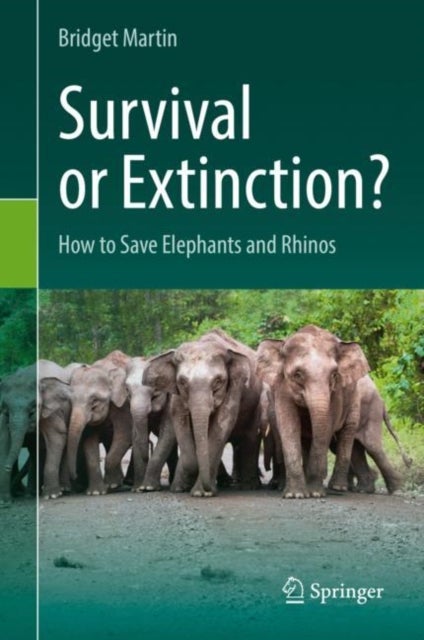 Survival or Extinction? - How to Save Elephants and Rhinos