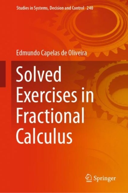 Bilde av Solved Exercises In Fractional Calculus Av Edmundo Capelas De Oliveira