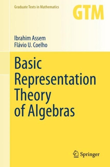 Bilde av Basic Representation Theory Of Algebras Av Ibrahim Assem, Flavio U. Coelho