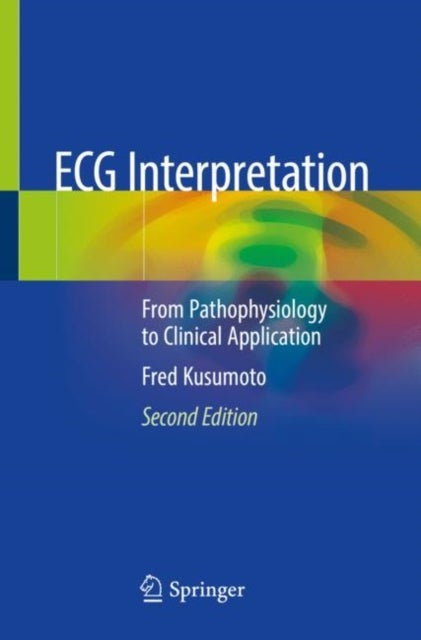 ECG Interpretation av Fred Kusumoto