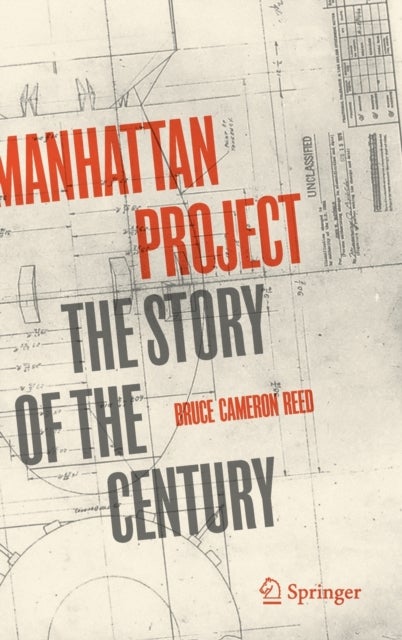 Manhattan Project - The Story of the Century
