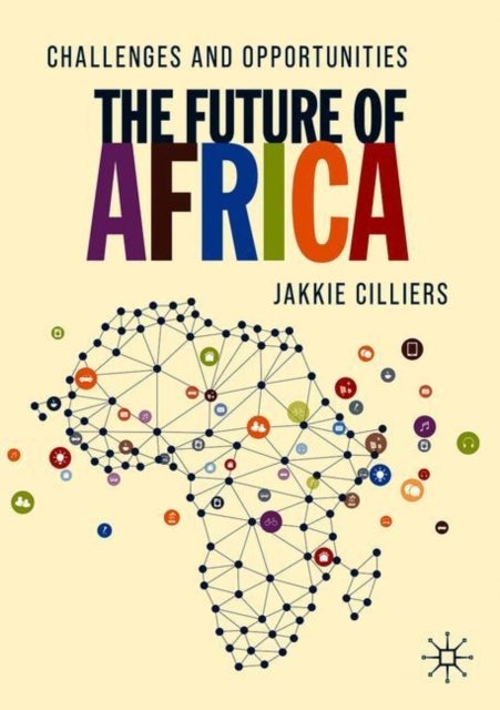 The Future of Africa - Challenges and Opportunities