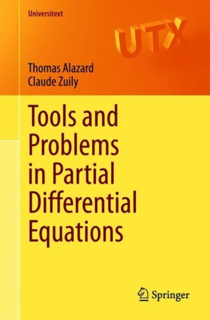 Tools and Problems in Partial Differential Equations